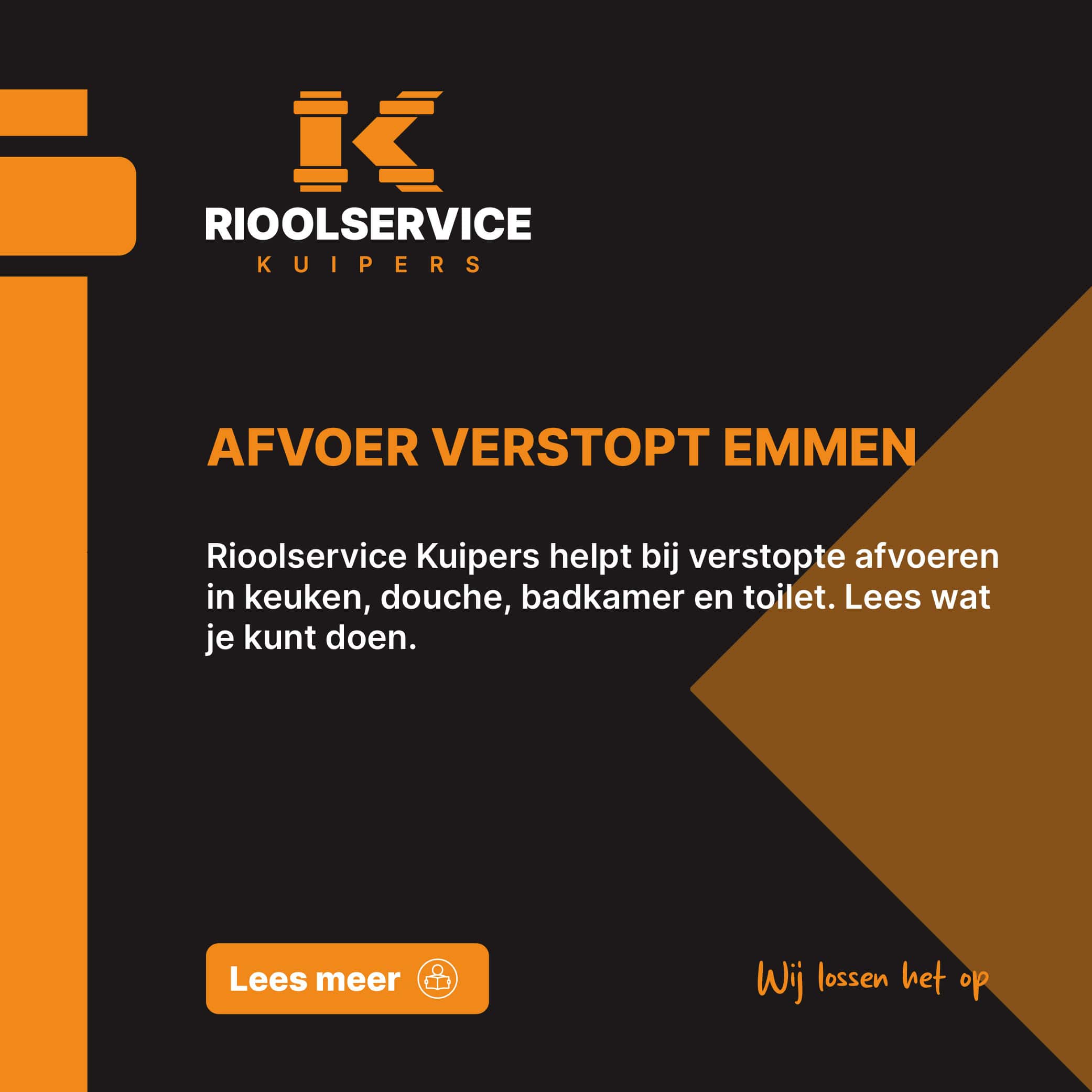 Afvoer verstopt Emmen